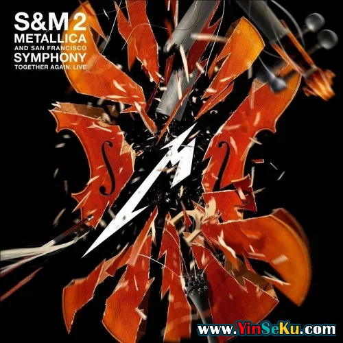 Metallica & The San Francisco Symphony - S&M2 (2020) [Hi-Res]
