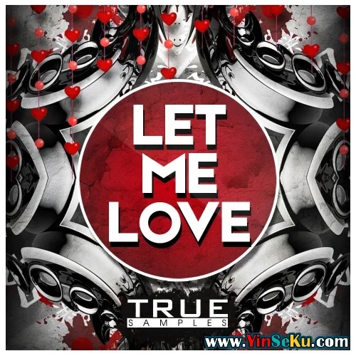 True Samples Let Me Love WAV MiDi Spire Presets