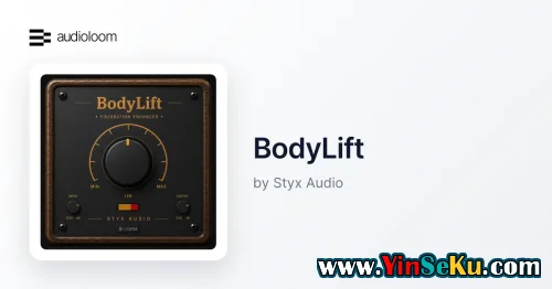 Audioloom Styx Audio BodyLift v1.0.8 Incl Patched and Keygen-R2R