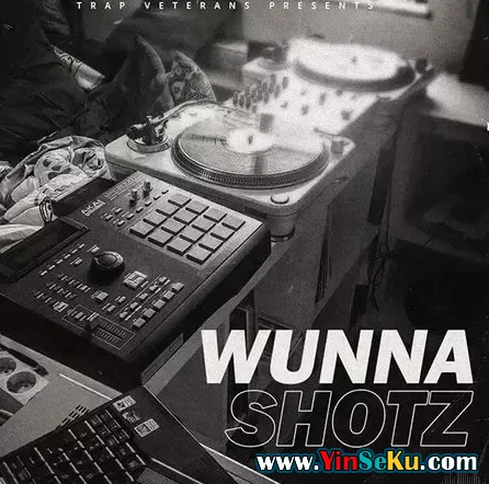 Trap Veterans Wunna Shotz WAV