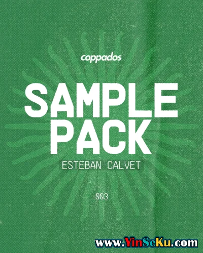 Esteban Calvet Coppados Sample Pack 003 WAV
